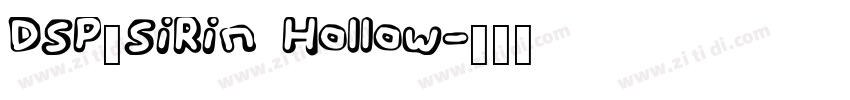 DSP_SiRin Hollow字体转换
